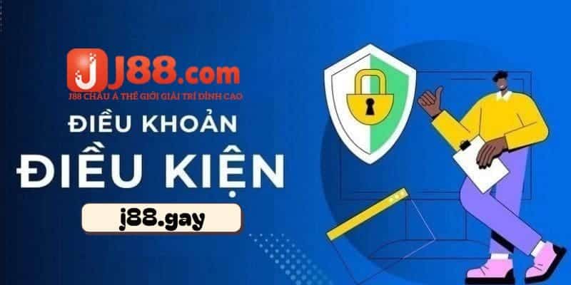 Điều khoản điều kiện J88 và những thông tin sơ bộ