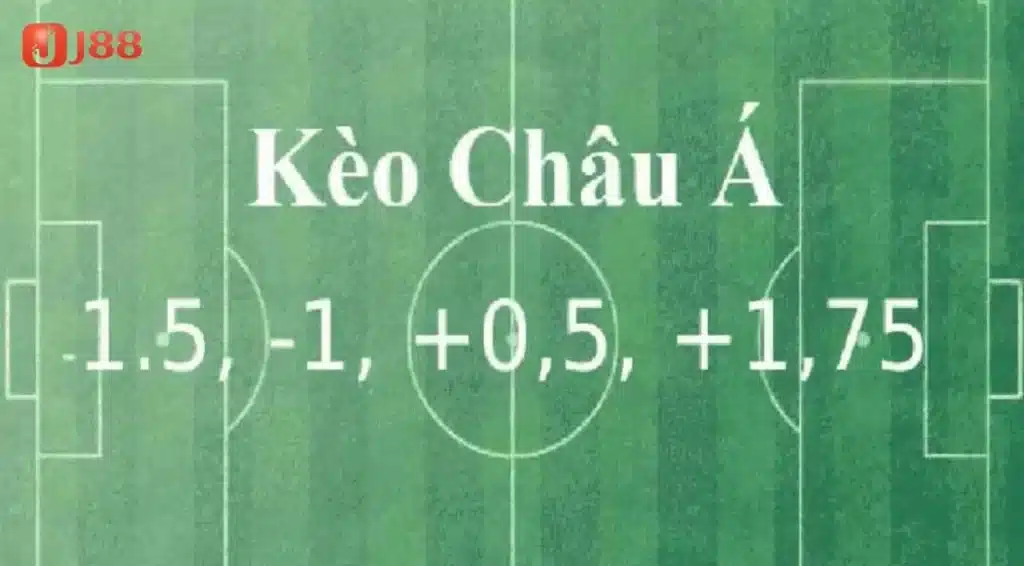 Tìm hiểu về kèo châu á