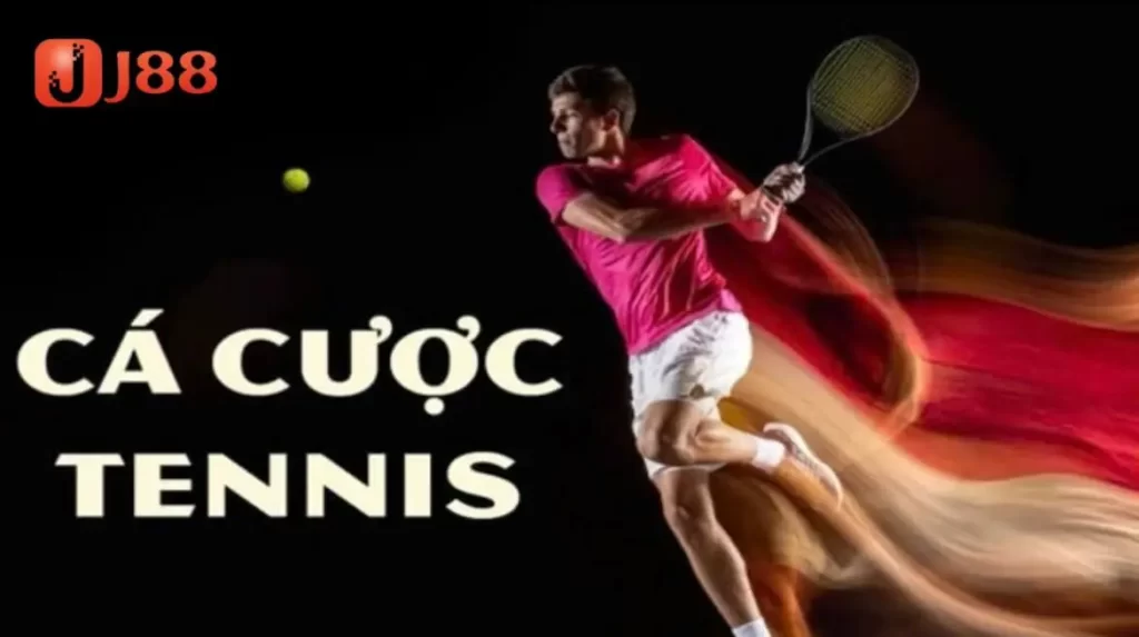 Những loại kèo cá cược tenis được chơi nhiều nhất tại J88